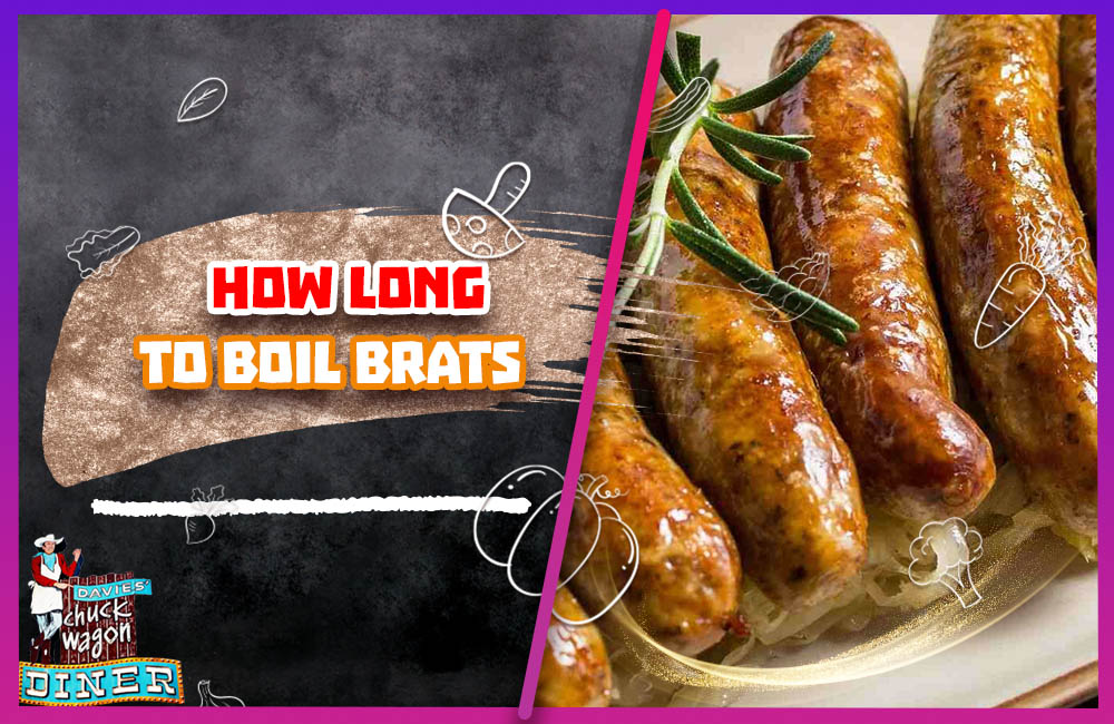 How Long To Boil Brats