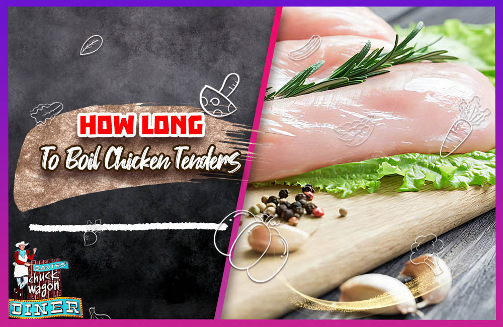 How Long To Boil Chicken Tenders