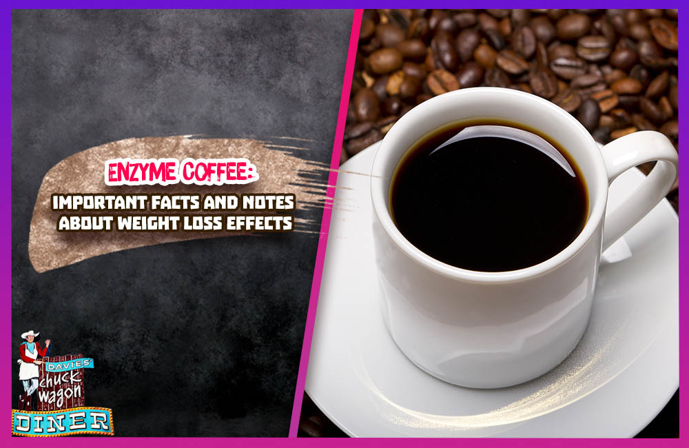 Enzyme Coffee: Important facts and notes about weight loss effects