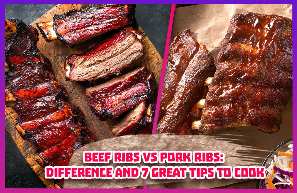 Beef ribs vs pork ribs Difference and 7 great tips to cook