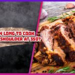 How long to cook pork shoulder at 350