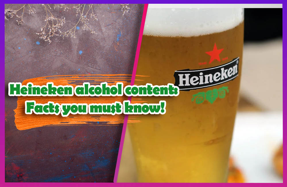 Heineken alcohol content
